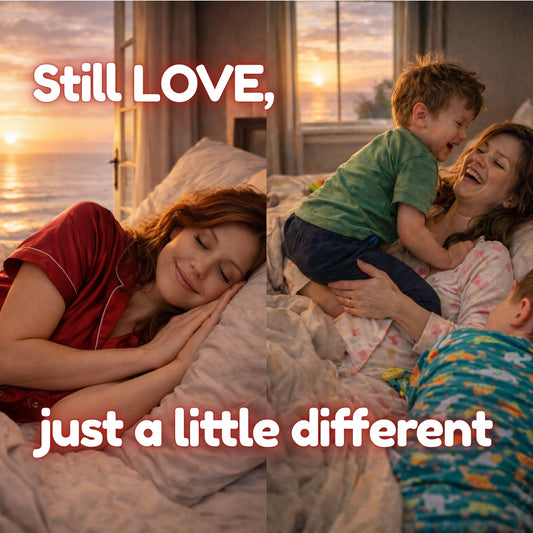 Still Love, Just a Little Different Now