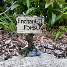Load image into Gallery viewer, Fairy Garden Enchanted Forest Sign
