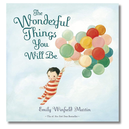The Wonderful Things You Will Be