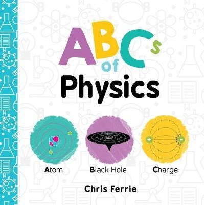 The ABCs of Physics Book